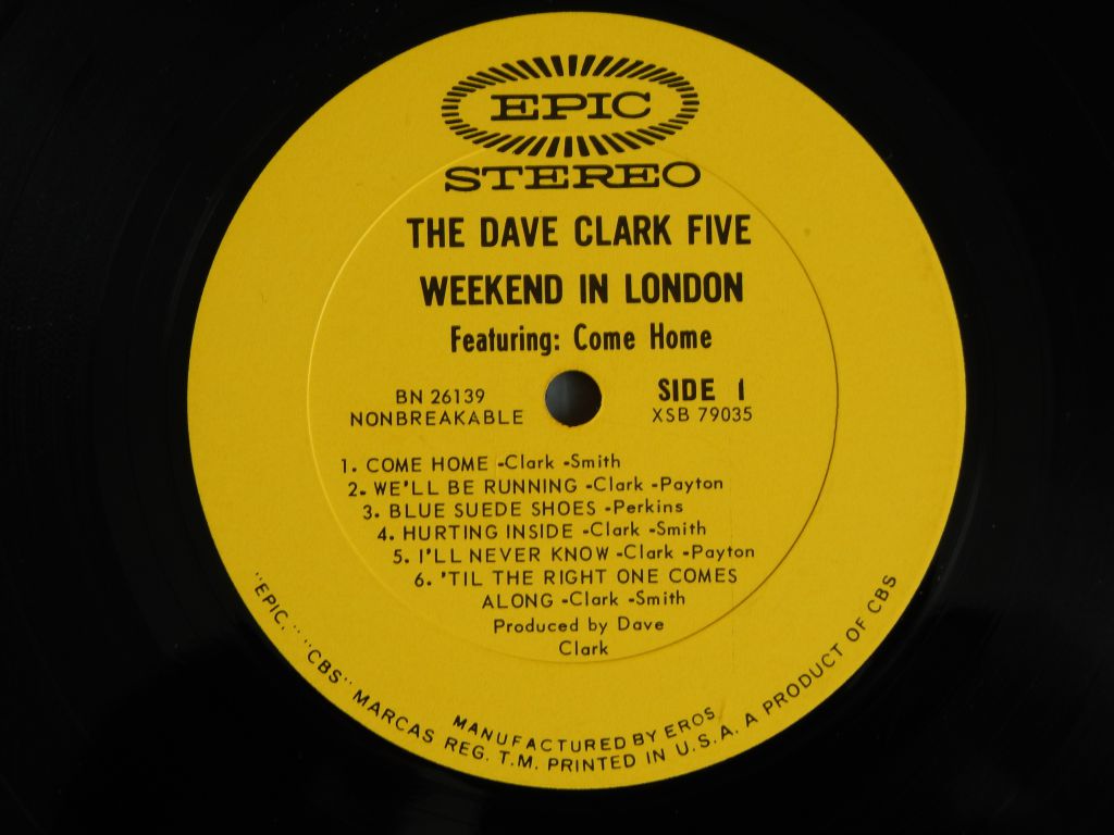 The Dave Clark 5 ‎– Weekend In London 1965 (Epic ‎– BN 26139, US) EX+/EX+ - фото фото фото 2