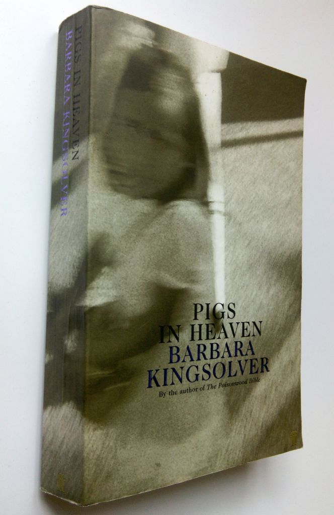 Barbara Kingsolver. Pigs in Heaven. - фото фото фото 0