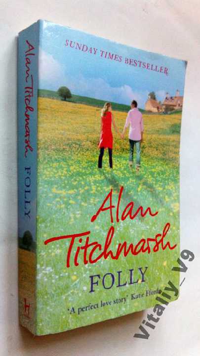 Alan Titchmarsh. Folly. - фото фото фото 0