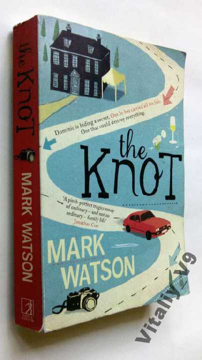 Mark Watson. The Knot. На английском. - фото фото фото 0