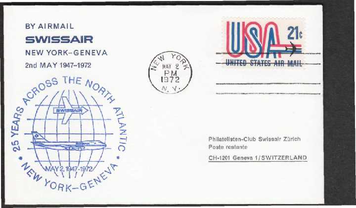 США 1972 SWISSAIR АВИАПЕРЕВОЧКИК КОМПАНИЯ ПЕРВЫЙ ПОЛЁТ НЬЮ-ЙОРК-ЖЕНЕВА АВИАЦИЯ ТРАНСПОРТ Cachet - фото фото фото 0