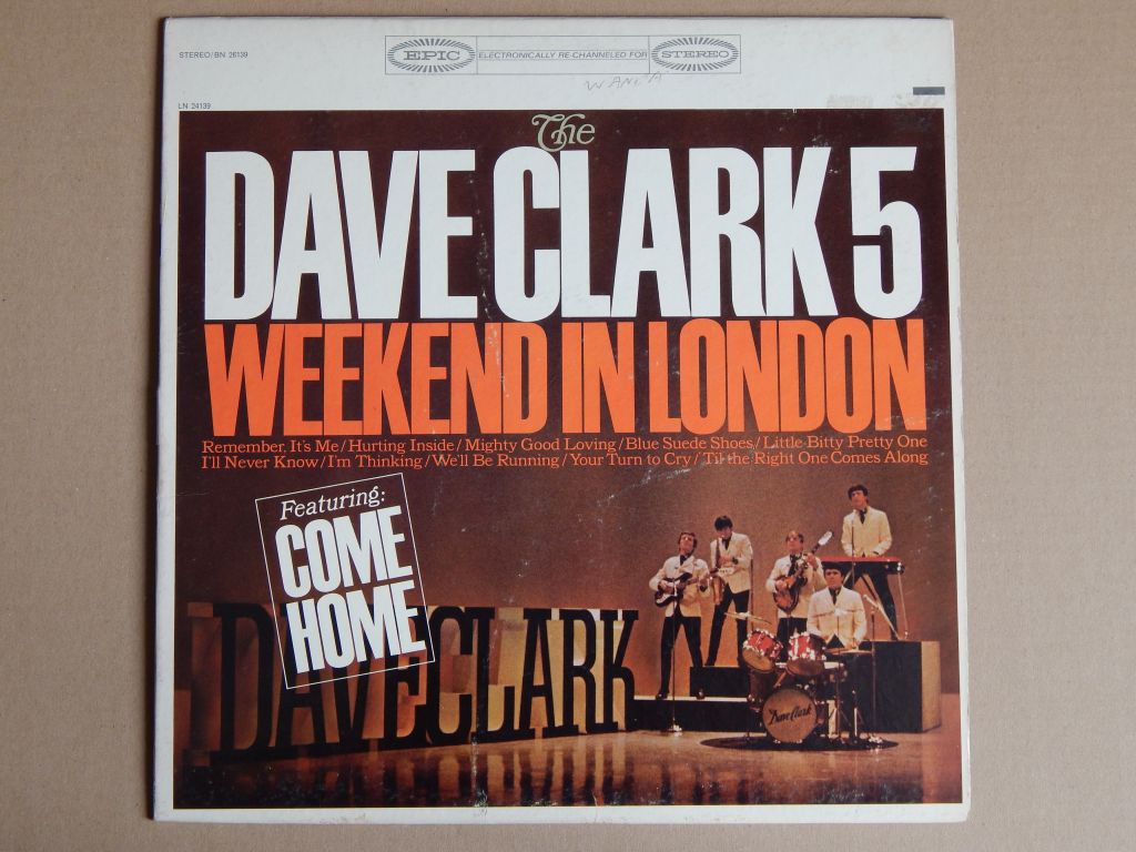 The Dave Clark 5 ‎– Weekend In London 1965 (Epic ‎– BN 26139, US) EX+/EX+ - фото фото фото 0