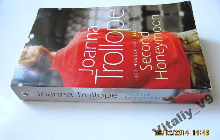 Joanna Trollope. Second Honeymoon. На английском. - фото фото фото 1