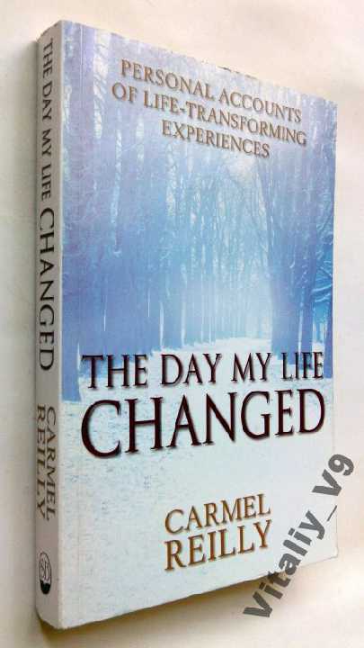 Carmel Reilly. The Day My Life Changed. - фото фото фото 0