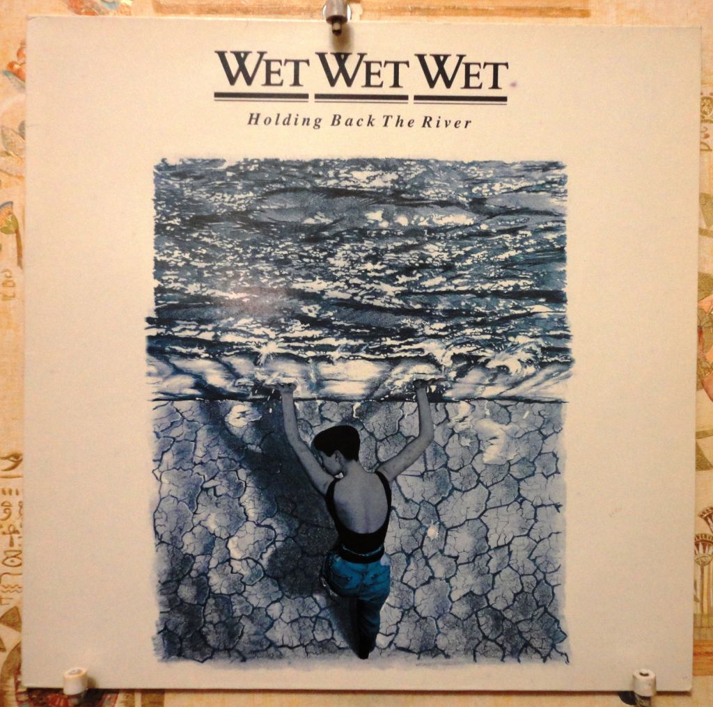 Wet Wet Wet ‎– Holding Back The River NM/EX+ - фото фото фото 1