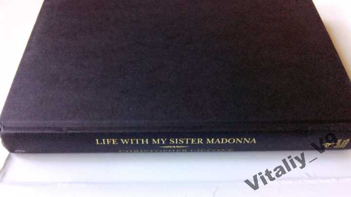 Wendy Leigh. Life with My Sister Madonna. - фото фото фото 5