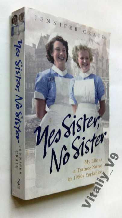 Jennifer Craig . Yes Sister, No Sister. - фото фото фото 0