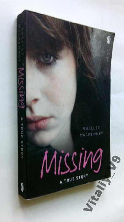 Shelley MacKenney.Missing.  На английском - фото фото фото 0