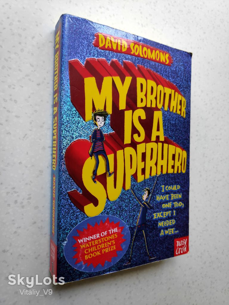 David Solomons. My Brother Is A Superhero. - фото фото фото 0