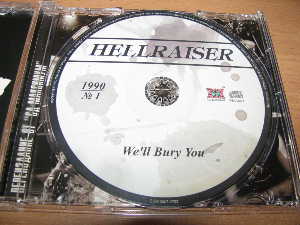HELLRAISER - We'll Bury You!  (2007 CD-Maximum) - фото фото фото 2