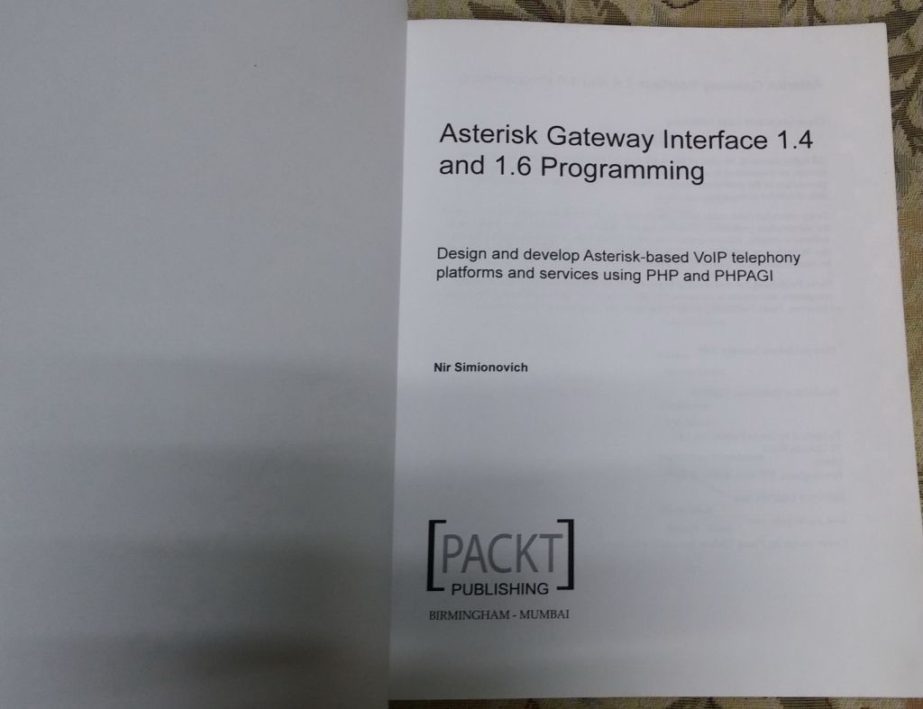 Asterisk Gateway Interface 1.4 and 1.6 Programming книга - фото фото фото 1