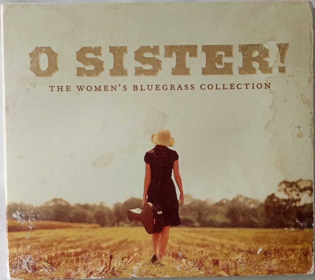 VARIOUS O Sister!  (The Women’s Bluegrass Collection) CD US - фото фото фото 0