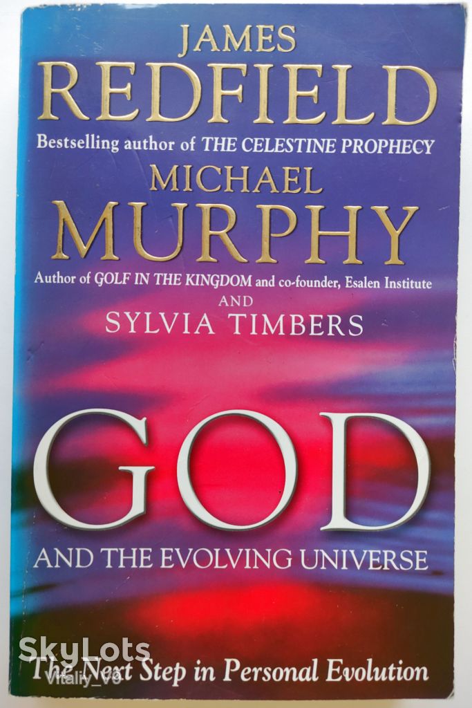 God And The Evolving Universe. Michael Murphy - фото фото фото 0