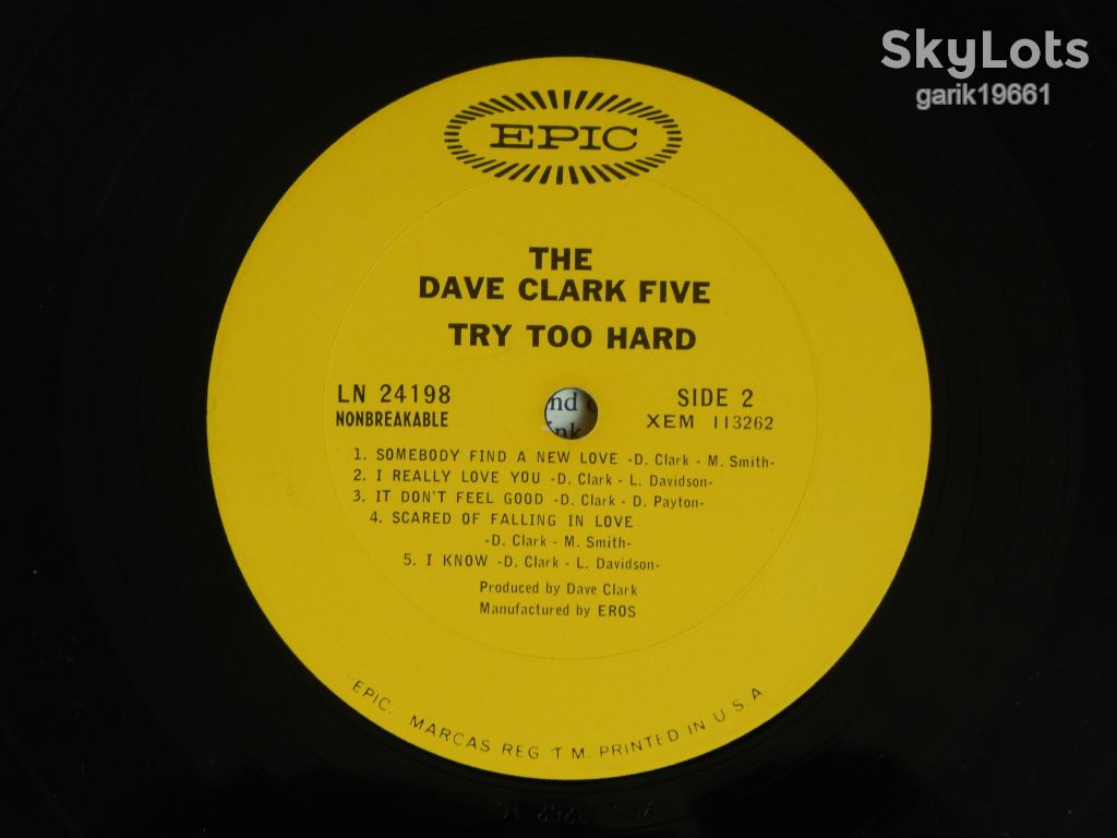 The Dave Clark Five ‎– Try Too Hard   (Epic ‎– LN 24198, US) EX/EX - фото фото фото 3