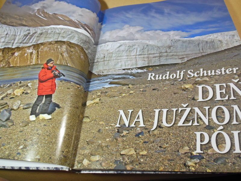 Rudolf Schuster. Deň na južnom póle - фото фото фото 1
