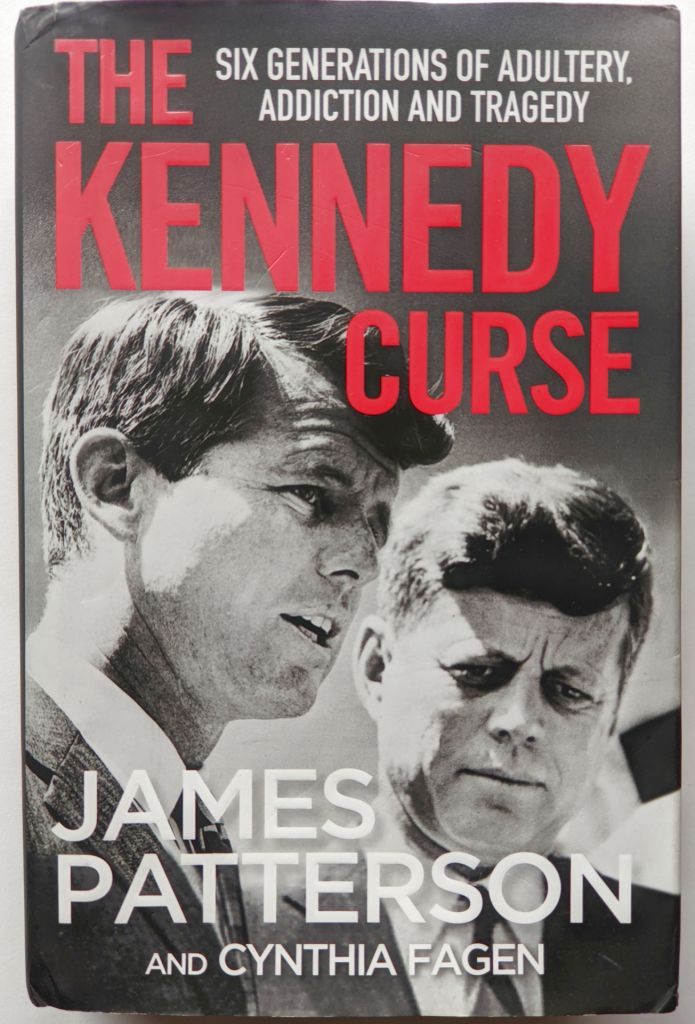 The Kennedy Curse. James Patterson  (Goodreads Author), Cynthia Fagen. JAMES PATTERSON'S MASTERPIECE - фото фото фото 1