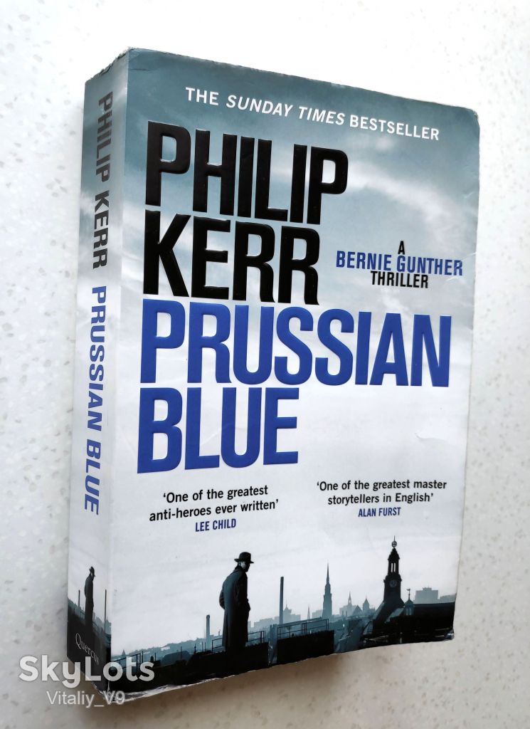 Prussian Blue. Philip Kerr.  New York Times bestselling author. - фото фото фото 0