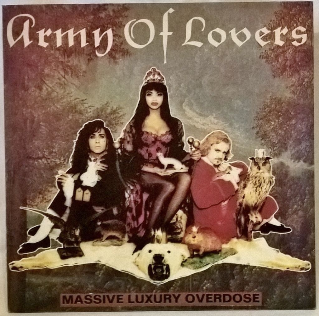 Army Of Lovers - Massive Luxury Overdose - 1991.  (LP). 12. Vinyl. Пластинка. - фото фото фото 0