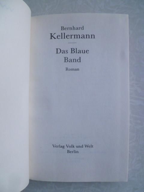 Das Blaue Band.Bernhard Kellermann - фото фото фото 3