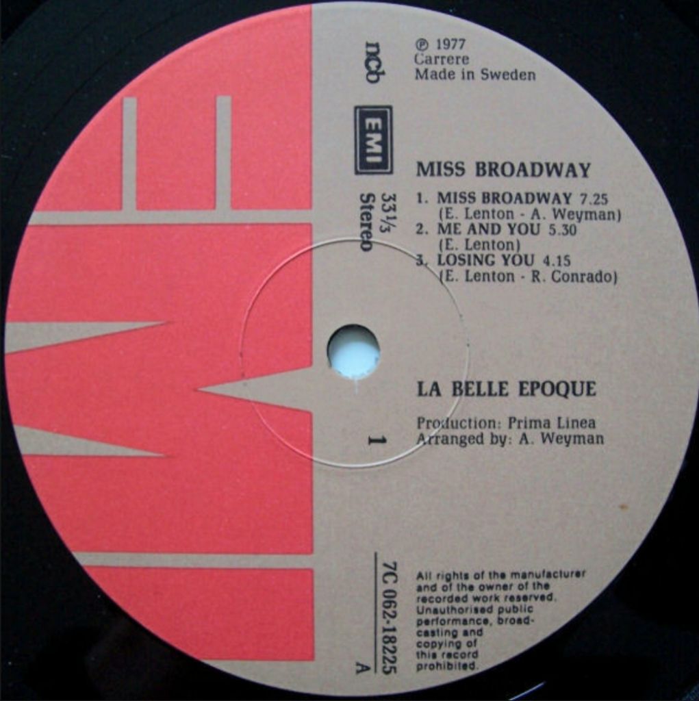 Belle Epoque - Miss Broadway - 1977.   (LP). 12. Vinyl. Пластинка. Sweden. - фото фото фото 2