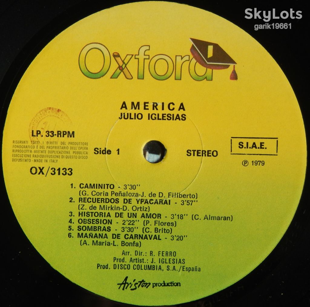 Julio Iglesias – America  (Oxford – OX/3133, Italy) EX+/EX+ - фото фото фото 2