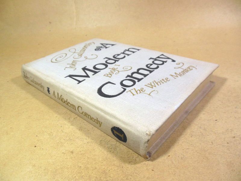 John Galsworthy. A Modern Comedy. Book 1. The White Monkey - фото фото фото 3