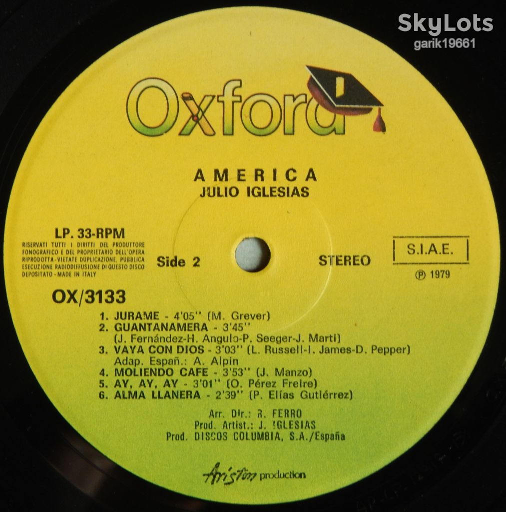 Julio Iglesias – America  (Oxford – OX/3133, Italy) EX+/EX+ - фото фото фото 3