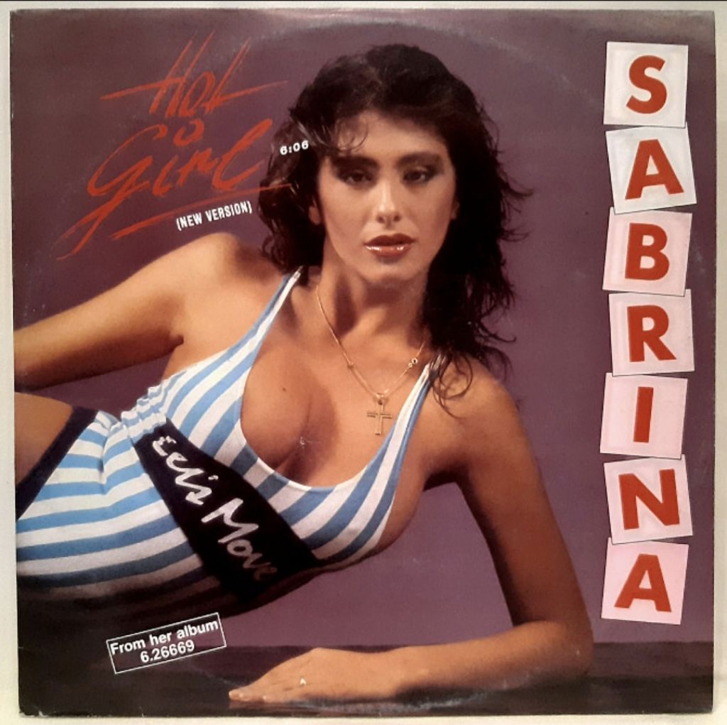 Sabrina - Hot Girl  (New Version) - 1987.  (EP). 12. Vinyl. Пластинка. Germany. - фото фото фото 0