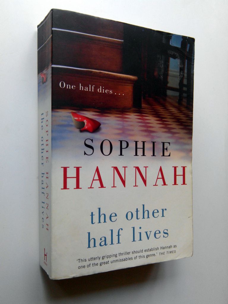 Sophie Hannah. The Other Half Lives. - фото фото фото 0