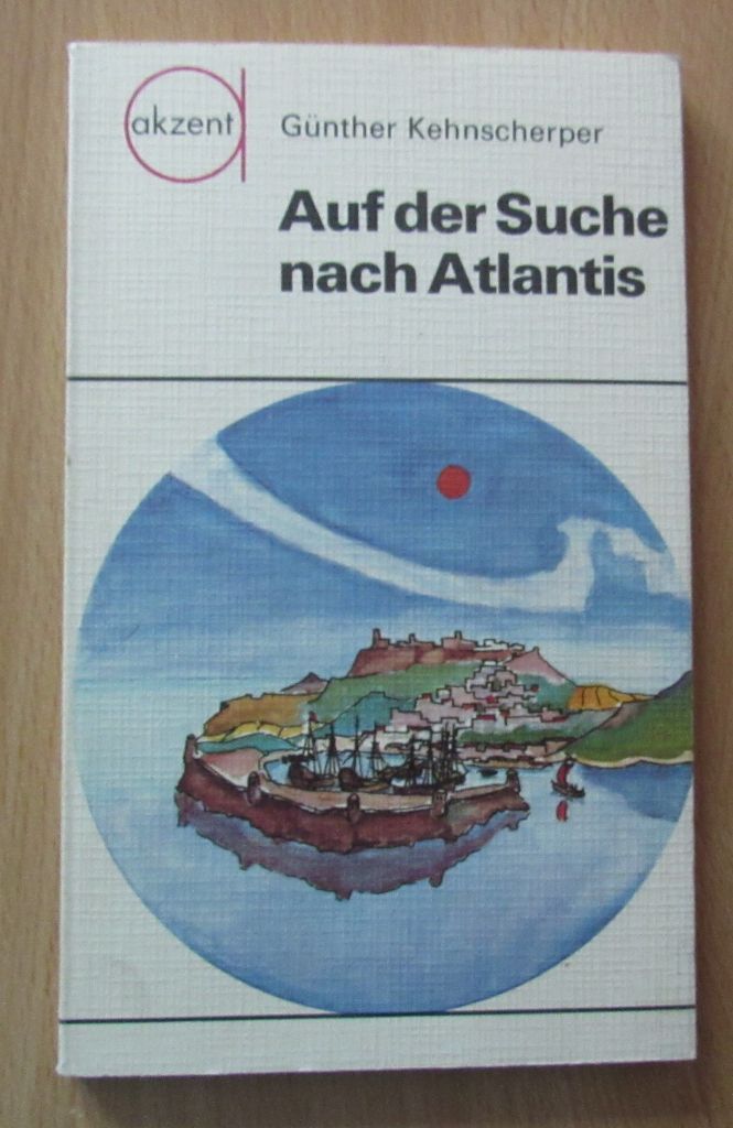 Günther Kehnscherper. Auf der Suche nach Atlantis - фото фото фото 0