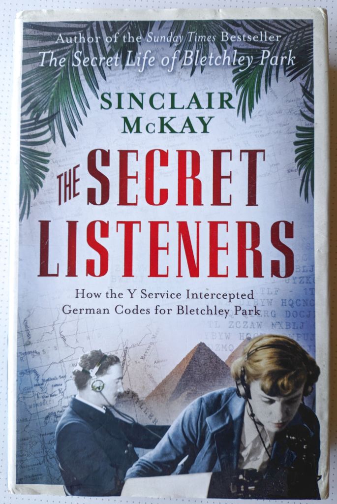 The Secret Listeners. Sinclair McKay. - фото фото фото 1