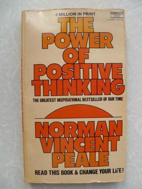 The Power of Positive Thinking. Dr. Norman Vincent Peale - фото фото фото 0