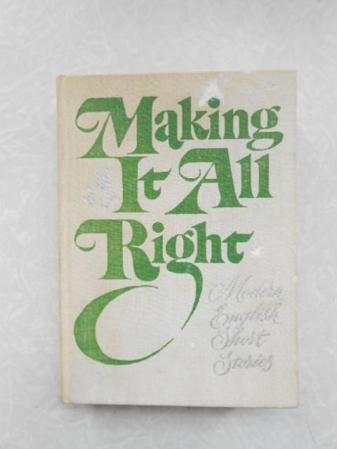 Making It All Right. Modern English Short Stories. - фото фото фото 0