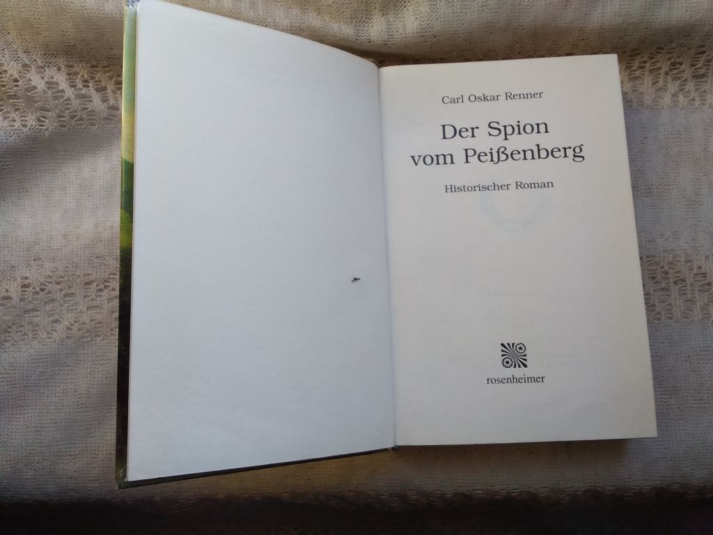 Carl Oskar Renner Der Spion vom Peißenberg - фото фото фото 2