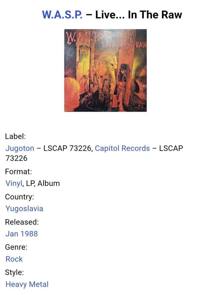W.A.S.P. - Live... In The Raw - 1987.  (LP). 12. Vinyl. Пластинка. Yugoslavia. - фото фото фото 4