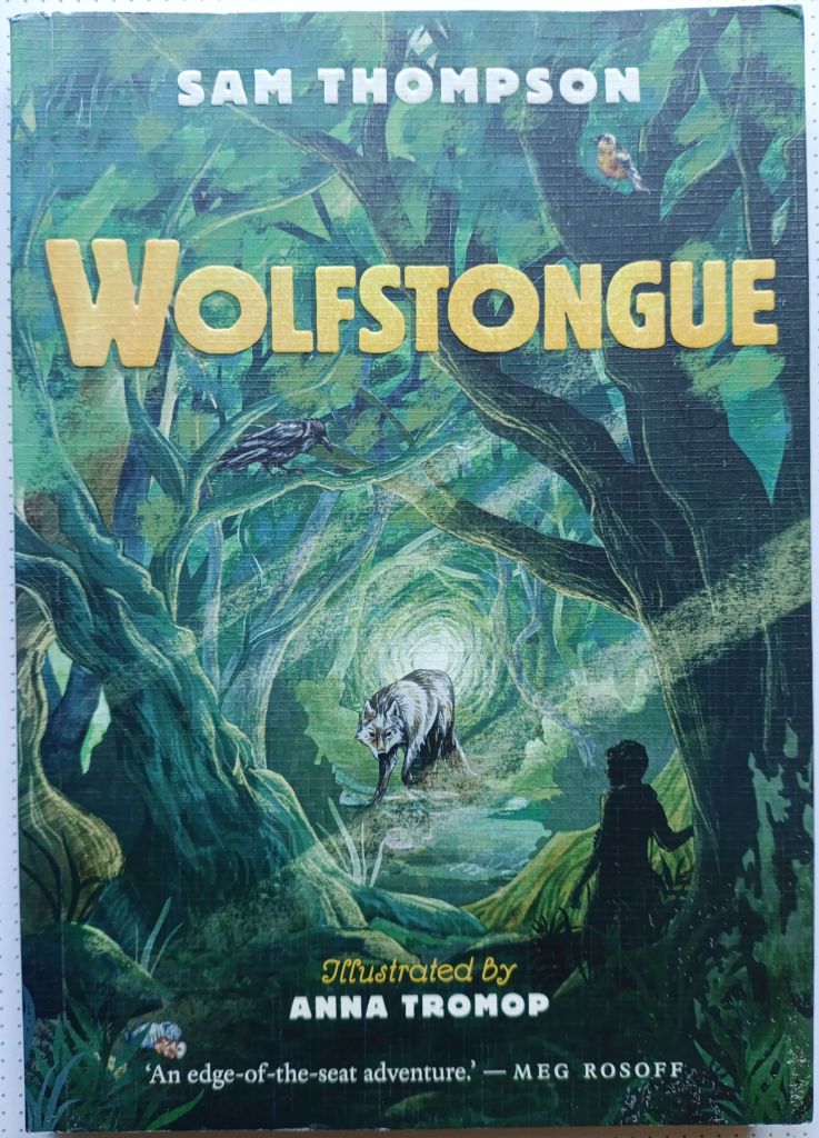 Wolfstongue. Sam Thompson ,  Anna Tromop   (Illustrator) Goodreads Author - фото фото фото 1