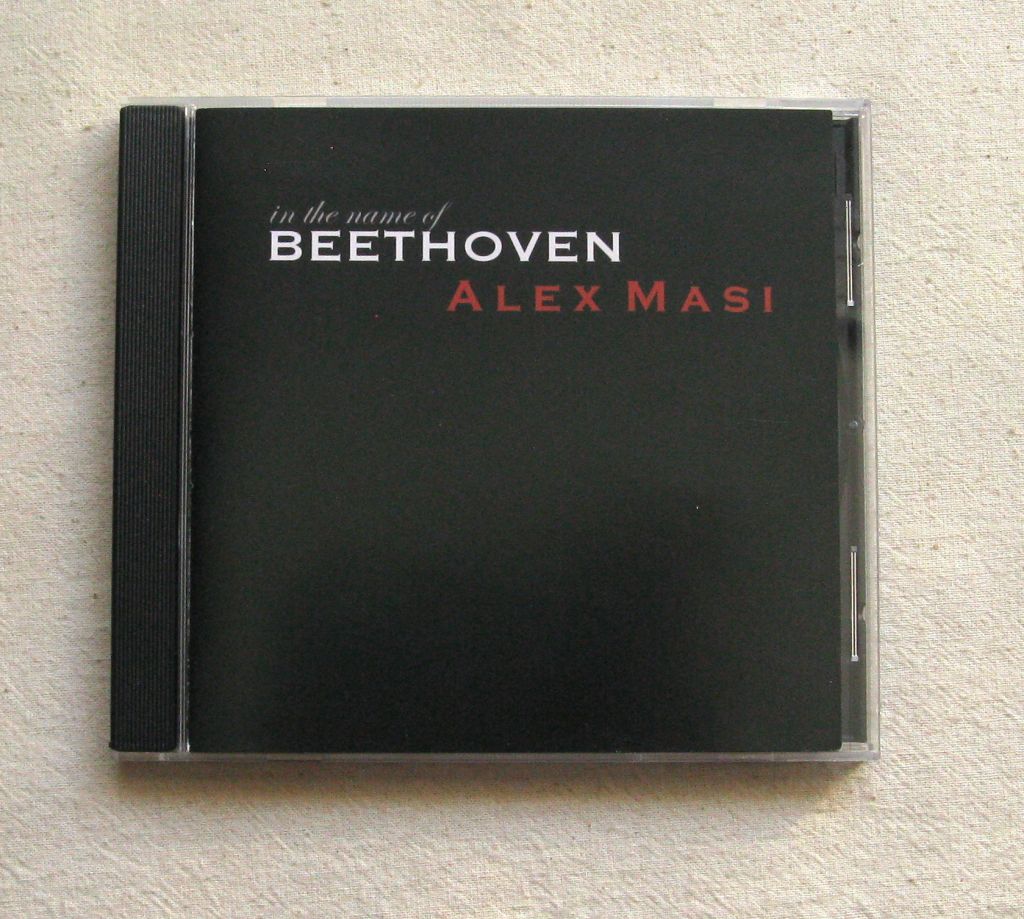 CD Alex Masi. In the Name of Beethoven. 2005. - фото фото фото 1