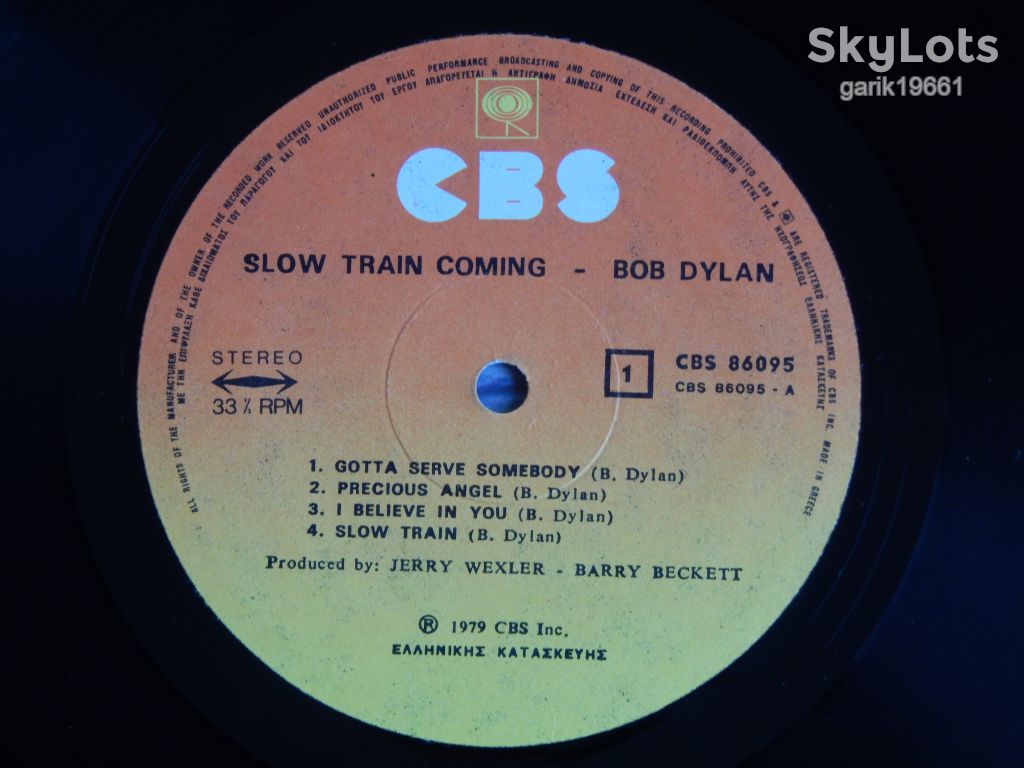 Bob Dylan ‎– Slow Train Coming   (CBS ‎– 86095, Greece) NM-/EX+ - фото фото фото 2