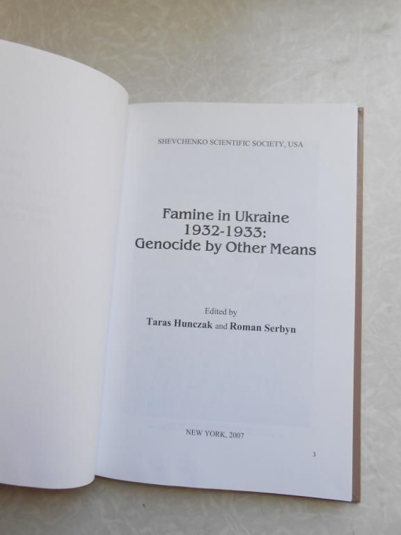 Famine in Ukraine 1932-1933: Genocide by Other Means - фото фото фото 1