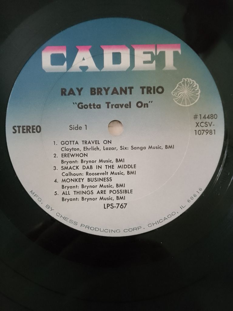 Ray Bryant Trio ‎– Gotta Travel On  (1966, Cadet ‎– LPS-767, Pitman Pressing, US) - фото фото фото 2
