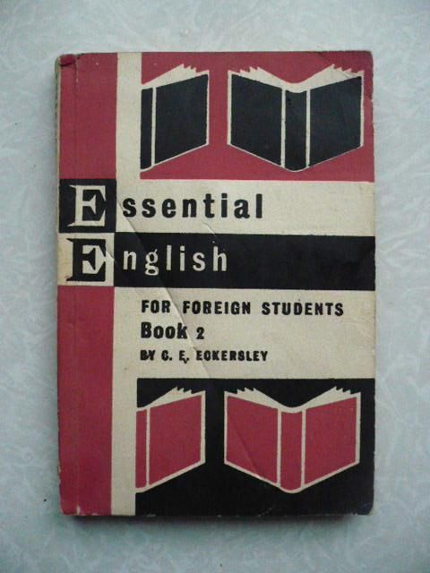 Eckersley C.E. Essential English for Foreign Students. Book 2. - фото фото фото 0