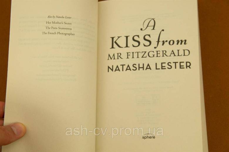 Книжка A KISS від Mr Fitzgerald. Natasha Lester - фото фото фото 5