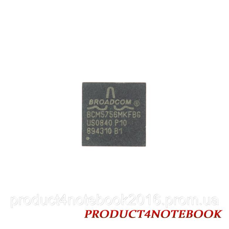 Микросхема Broadcom BCM5756MKFBG для ноутбука - фото фото фото 0
