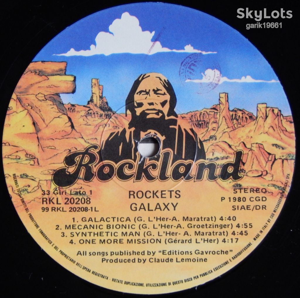 Rockets – Galaxy  (Rockland Records – RKL 20208, Italy) insert EX+/EX+ - фото фото фото 3