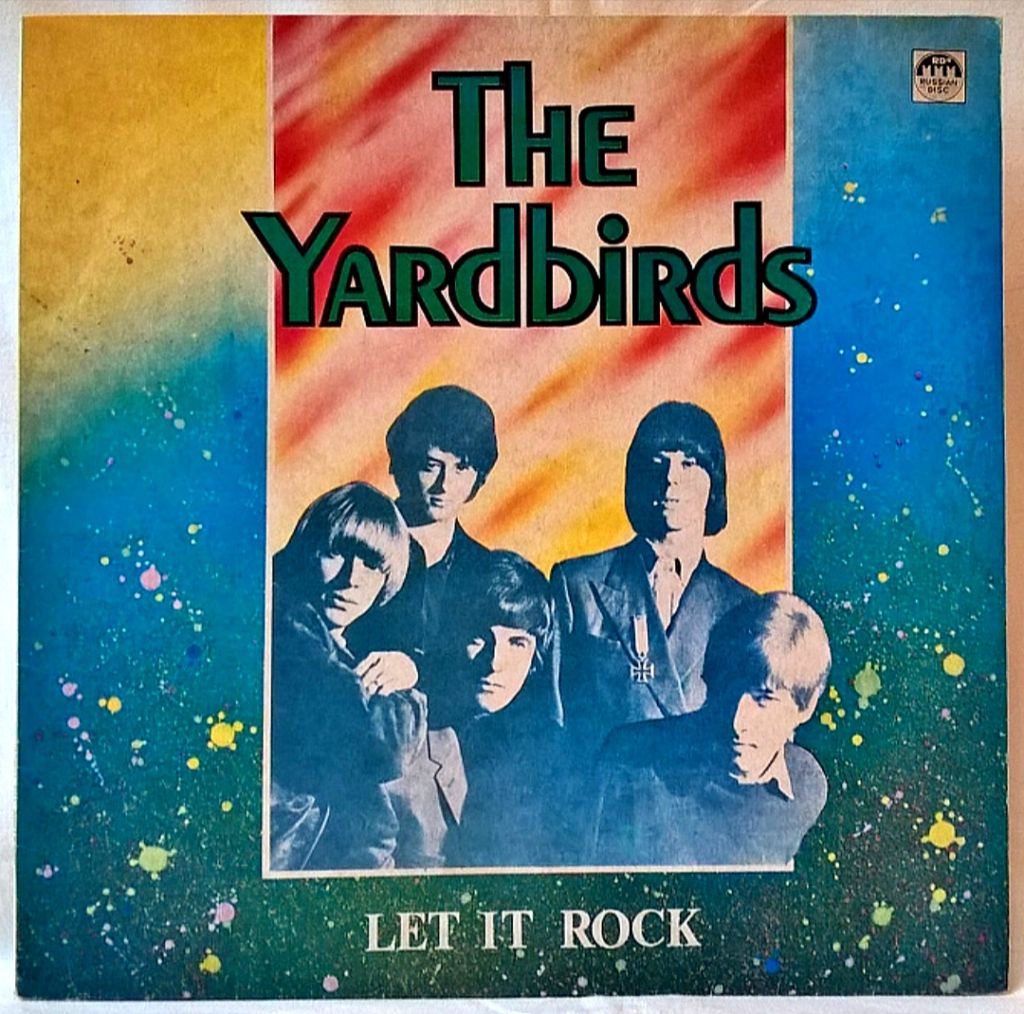 The Yardbirds ‎- Let It Rock - 1964-66.   (LP). 12. Vinyl. Пластинка. - фото фото фото 0
