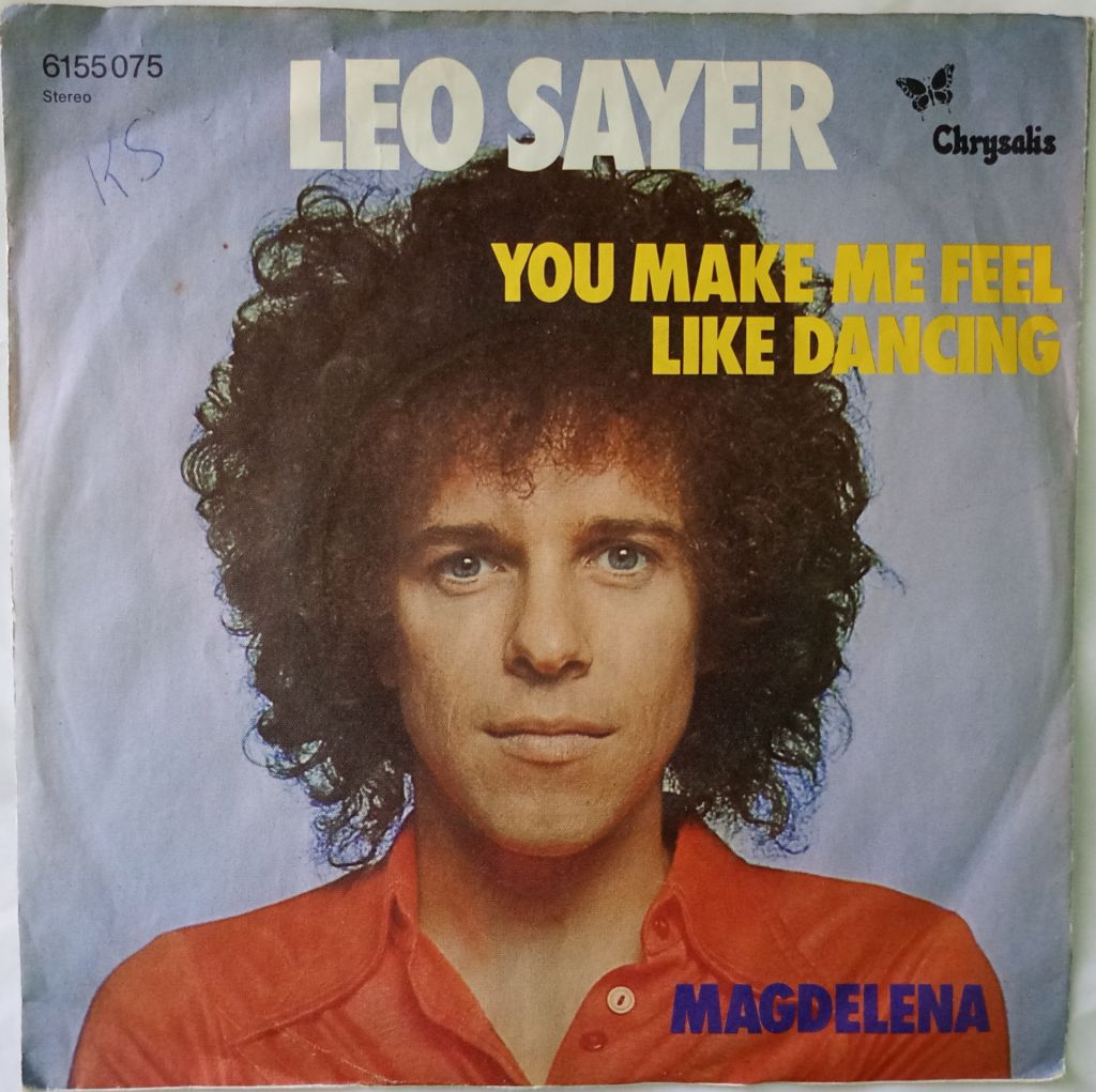 LEO SAYER You Make Me Feel Like Dancing  (7", 45 RPM)  VG+/VG - фото фото фото 0