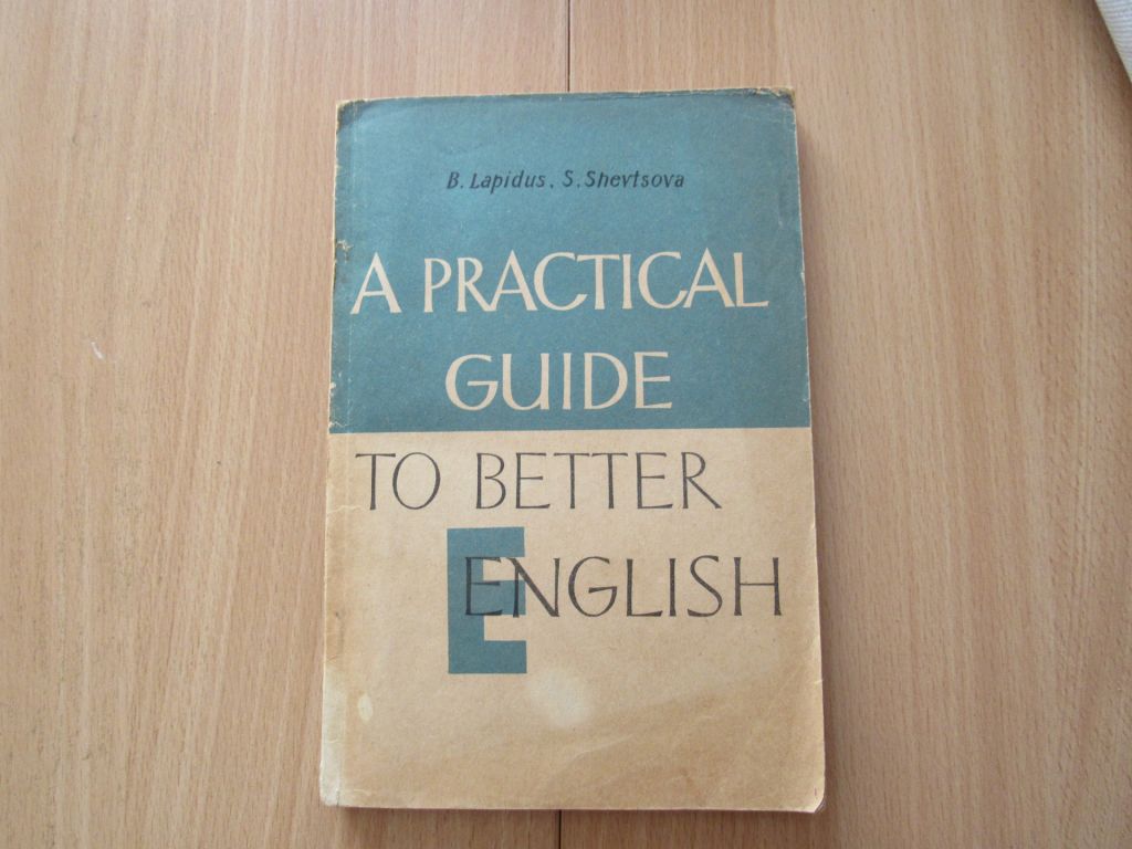 lapidus. A PRACICA GUIDE TO BETTER ENGISH - фото фото фото 0