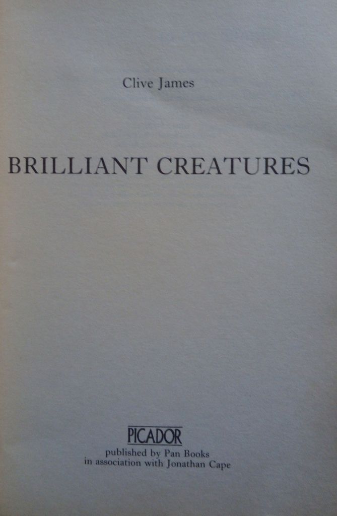Brilliant Creatures Clive James English на Английском книга - фото фото фото 2