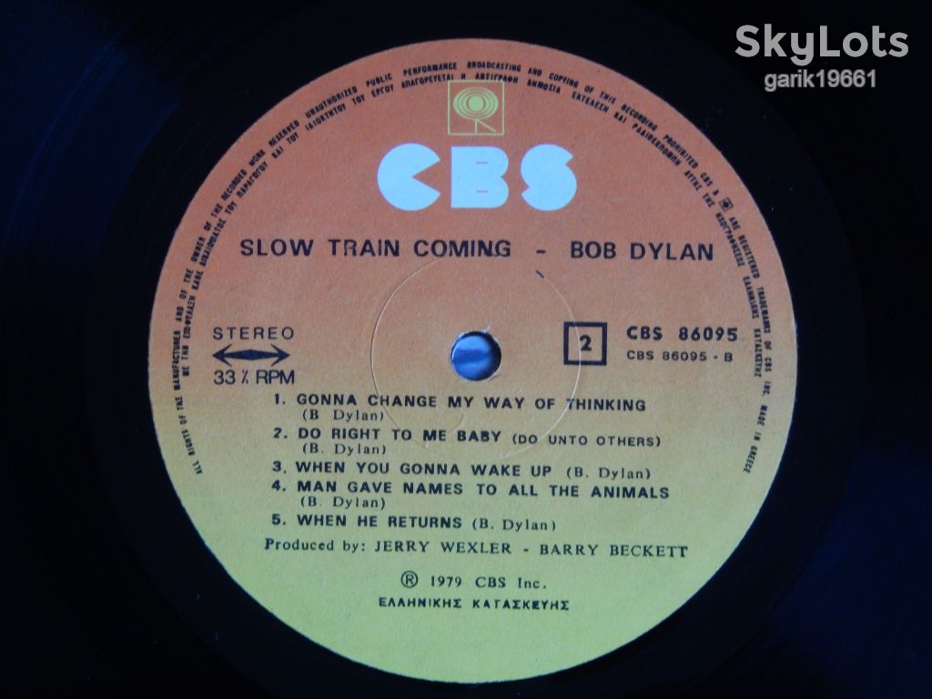 Bob Dylan ‎– Slow Train Coming   (CBS ‎– 86095, Greece) NM-/EX+ - фото фото фото 3