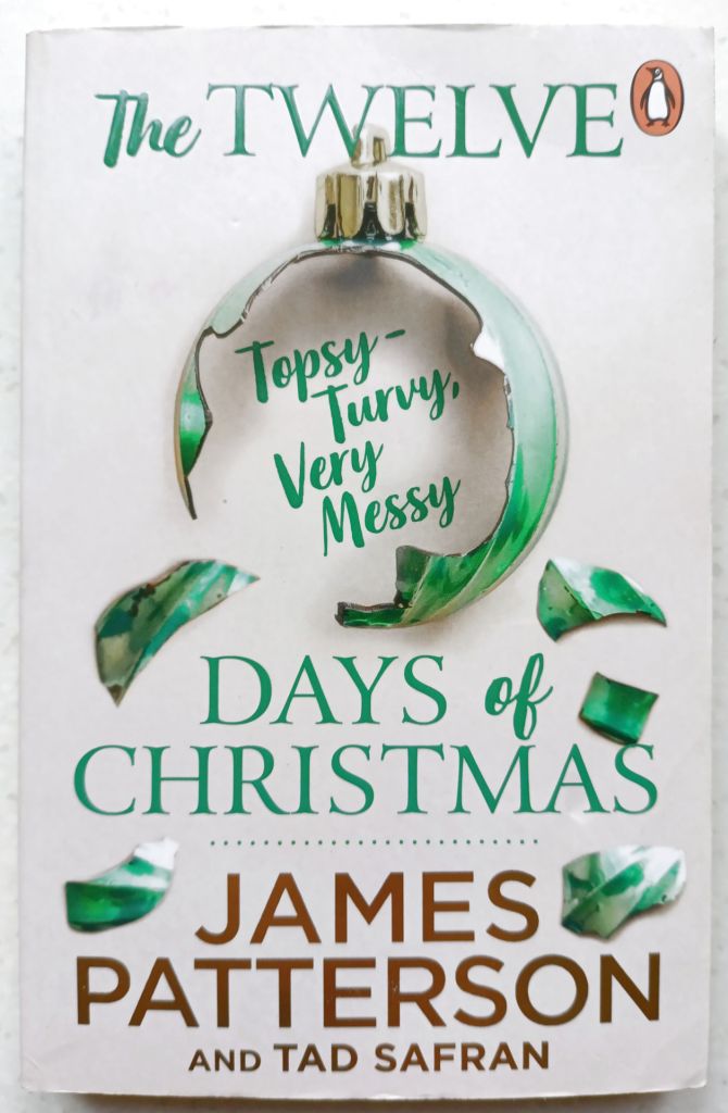 James Patterson. The Twelve Topsy-Turvy, Very Messy Days of Christmas,  Goodreads Author - фото фото фото 0